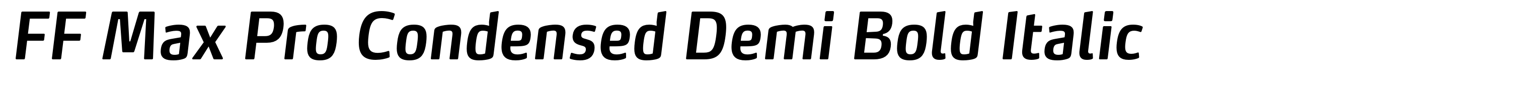 FF Max Pro Condensed Demi Bold Italic